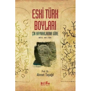 Çin Kaynaklarına Göre Eski Türk Boyları