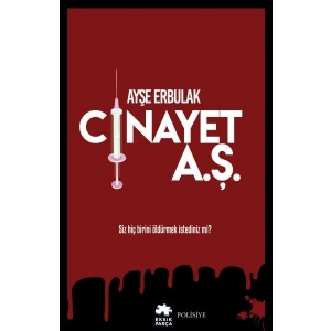 Cinayet A.Ş.