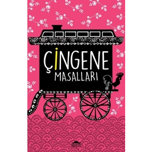 Çingene Masalları - Dünya Masalları Dizisi - (Özel Ayracıyla)