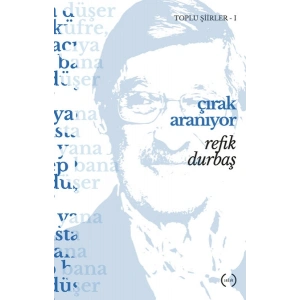 Çırak Aranıyor / Toplu Şiirler 1