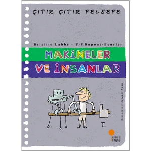 Çıtır Çıtır Felsefe 28 - Makineler ve İnsanlar
