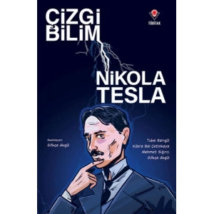 Çizgi Bilim - Nikola Tesla