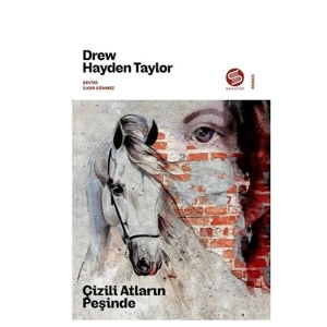 Çizili Atların Peşinde