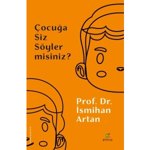 Çocuğa Siz Söyler misiniz?
