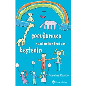 Çocuğunuzu Resimlerinden Keşfedin