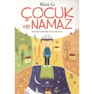 Çocuk ve Namaz - Haydi Çocuklar Namaza