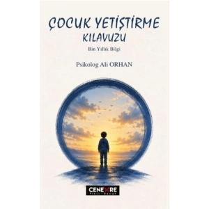 Çocuk Yetiştirme Kılavuzu