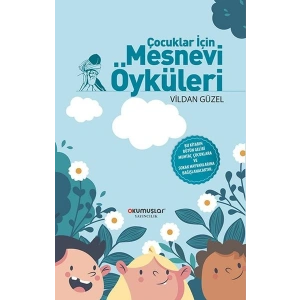 Çocuklar İçin Mesnevi Öyküleri