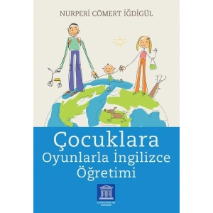 Çocuklara Oyunlarla İngilizce Öğretimi
