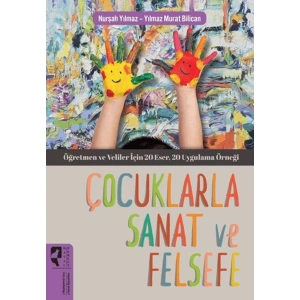 Çocuklarla Sanat ve Felsefe