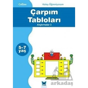 Collins kolay Öğreniyorum - Çarpım Tabloları Alıştırmalar 3 (5-7 Yaş)
