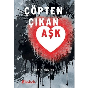 Çöpten Çıkan Aşk