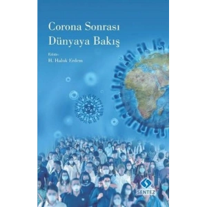 Corona Sonrası Dünyaya Bakış