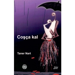 Coşça Kal