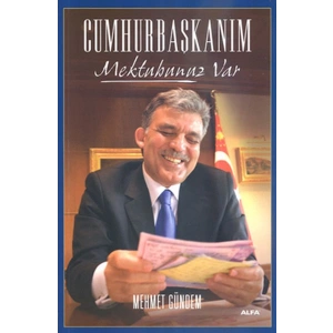 Cumhurbaşkanım Mektubunuz Var