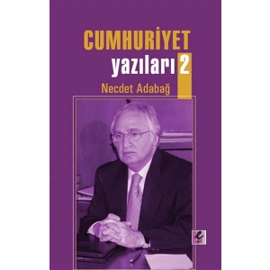 Cumhuriyet Yazıları 2