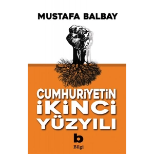 Cumhuriyetin İkinci Yüzyılı