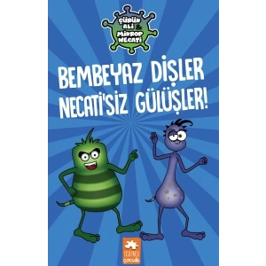 Çürük Ali ve Mikrop Necati - Bembeyaz Dişler Necati’siz Gülüşler