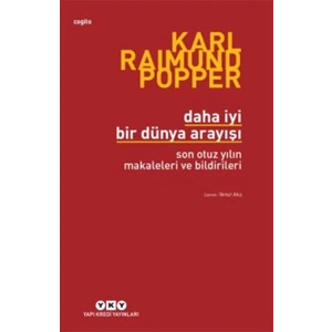 Daha İyi Bir Dünya Arayışı - Son Otuz Yılın Makaleleri ve Bildirileri