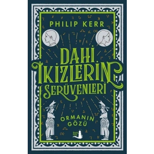 Dahi İkizlerin Serüvenleri - Ormanın Gözü