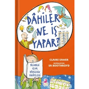 Dahiler Ne İş Yapar?