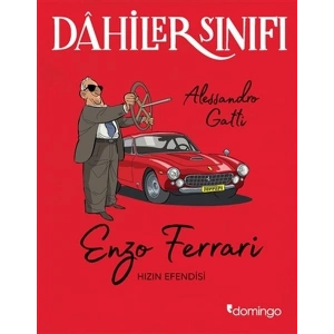 Dahiler Sınıfı - Enzo Ferrari Hızın Efendisi