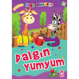 Dalgın Yumyum - İletişim Becerisi / Mini Masallar