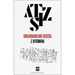 Dalkavuklar Gecesi Z Vitamini