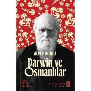 Darwin ve Osmanlılar - Bilim Tarihi Yazıları