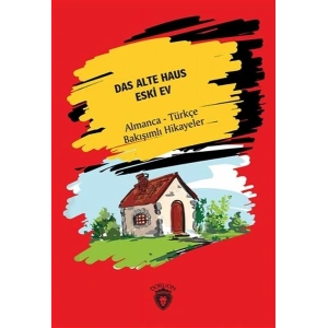 Das Alte Haus - Eski Ev