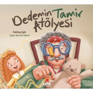 Dedemin Tamir Atölyesi