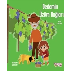Dedemin Üzüm Bağları
