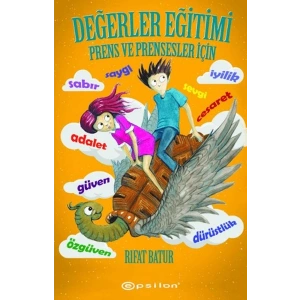 Değerler Eğitimi Prens ve Prensesler İçin