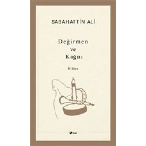 Değirmen ve Kağnı