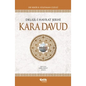 Delail-i Hayrat Şerhi Kara Davud (Ciltli)