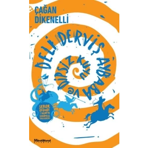 Deli Derviş Aybaba ve Dipsiz Kuyu