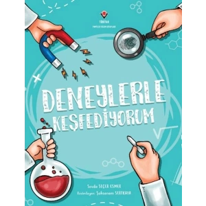 Deneylerle Keşfediyorum