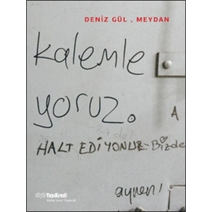 Deniz Gül, Meydan