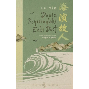 Deniz Kıyısındaki Eski Dost