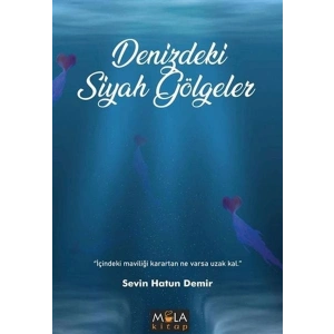 Denizdeki Siyah Gölgeler