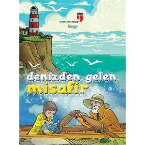 Denizden Gelen Misafir  Karakter Okulu Kitaplığı - Saygı