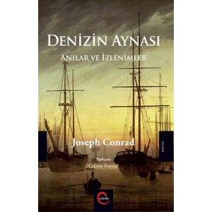 Denizin Aynası - Anılar ve İzlenimler