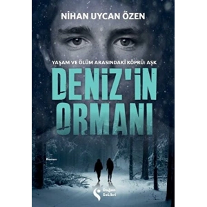 Deniz’in Ormanı