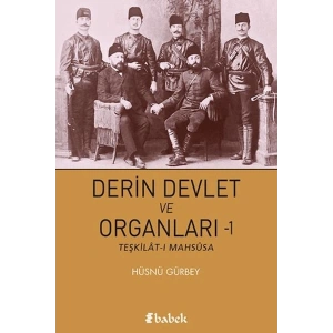 Derin Devlet ve Organları-1