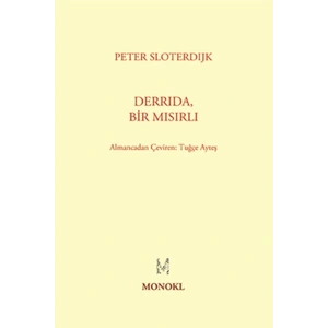 Derrida, Bir Mısırlı