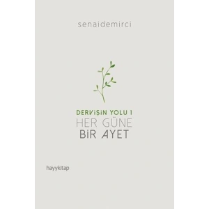 Dervişin Yolu 1 - Her Güne Bir Ayet