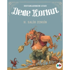 Destanlarımızın Atası Dede Korkut
