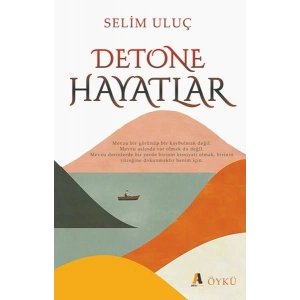 Detone Hayatlar
