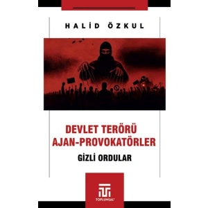 Devlet Terörü ve Ajan-Provokatörler