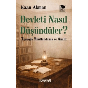 Devleti Nasıl Düşündüler